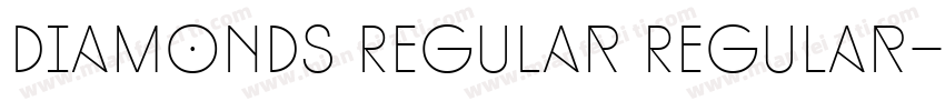 Diamonds Regular Regular字体转换